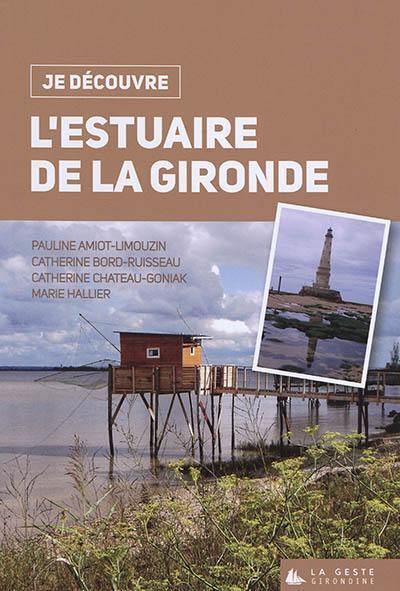 L'estuaire de la Gironde