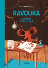 Ravouka : la souris scientifique