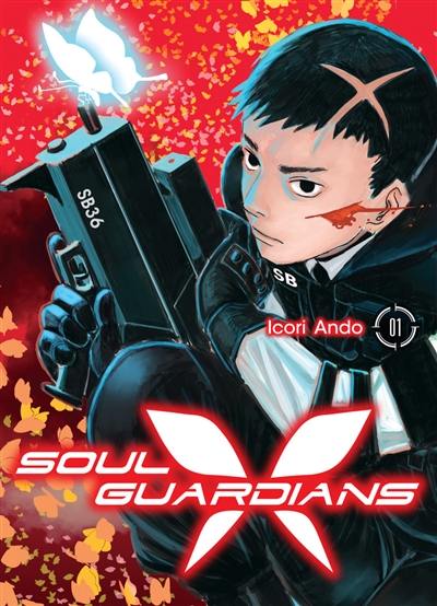 Soul guardians. Vol. 1