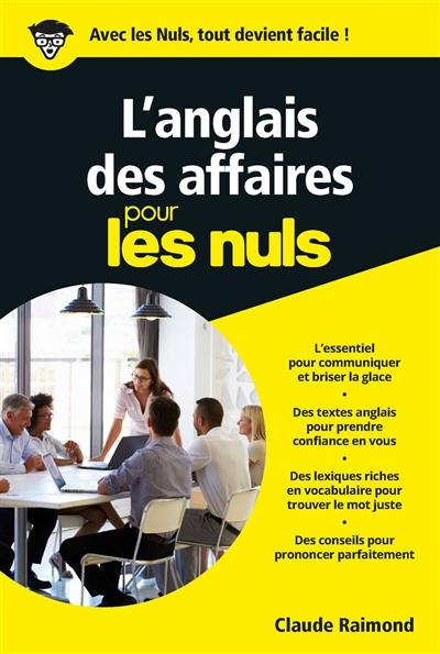 L'anglais des affaires pour les nuls