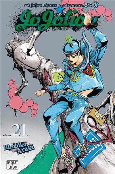 Jojolion : Jojo's bizarre adventure. Vol. 21