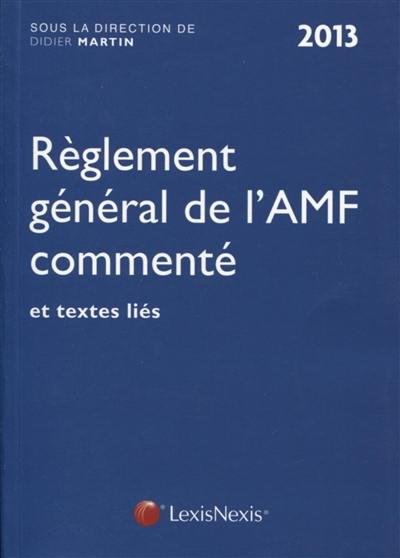 Règlement général de l'Autorité des marchés financiers : 2013