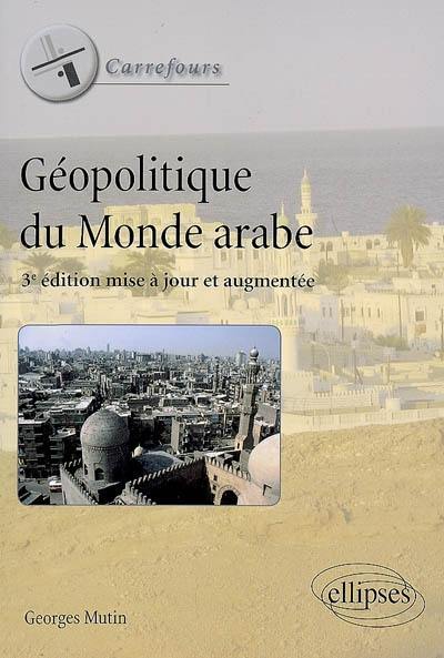 Géopolitique du monde arabe