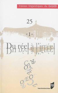 Du réel à l'irréel. Vol. 1. Diversité des langues et représentations métalinguistiques