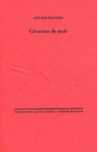 Césarine de nuit