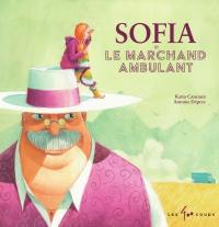 Sofia et le marchand ambulant