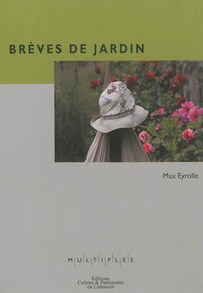 Brèves de jardin