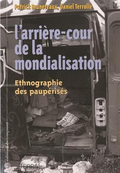 L'arrière-cour de la mondialisation