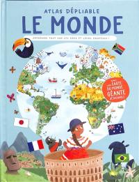 Le monde : atlas dépliable : apprends tout sur les pays et leurs drapeaux !