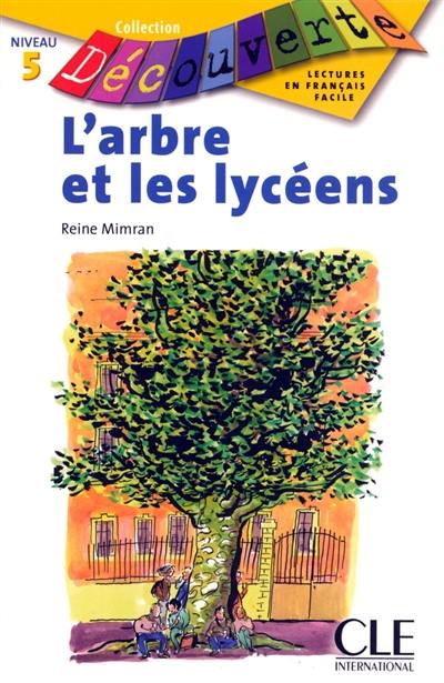 L'arbre et les lycéens