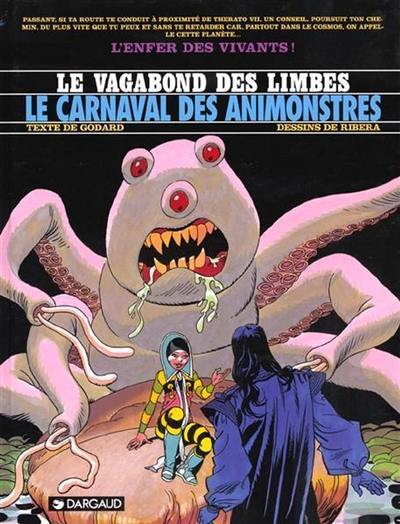 Le vagabond des limbes. Vol. 28. Le carnaval des animonstres