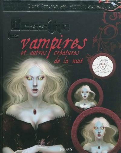 Dessine les vampires et autres créatures de la nuit