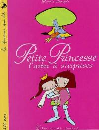 L'arbre à surprises : Petite Princesse