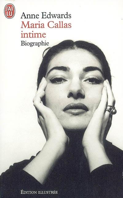 Maria Callas intime