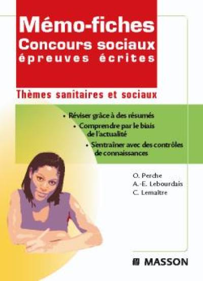 Concours sociaux épreuves écrites : thèmes sanitaires et sociaux