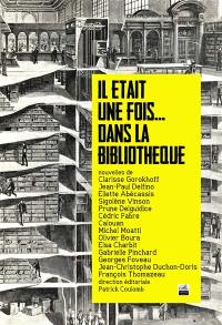 Il était une fois... dans la bibliothèque