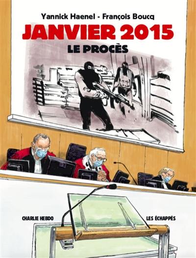 Janvier 2015 : le procès