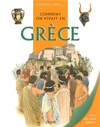 Comment on vivait en Grèce