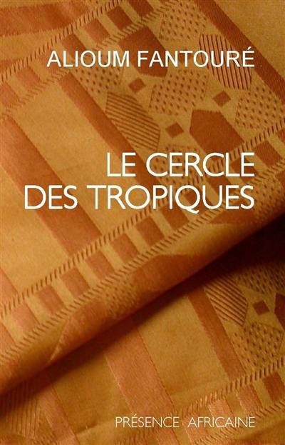 Le Cercle des Tropiques