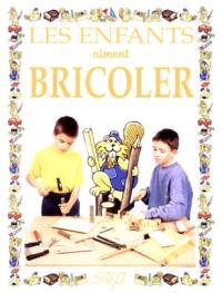 Les enfants aiment bricoler