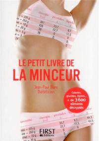 Le petit livre de la minceur : les calories des aliments du quotidien