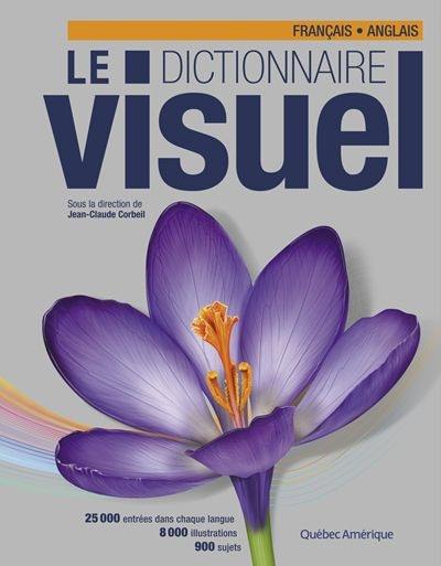 Le dictionnaire visuel : français, anglais