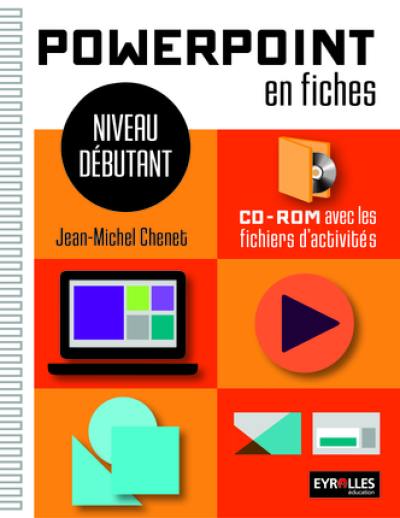 PowerPoint en fiches : niveau débutant