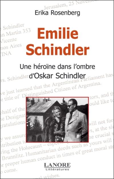 Emilie Schindler : une héroïne dans l'ombre d'Oskar Schindler