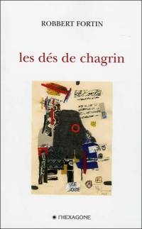 Les dés de chagrin