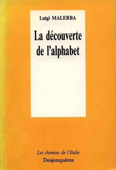 La Découverte de l'alphabet