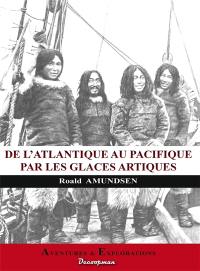 De l'Atlantique au Pacifique par les glaces arctiques