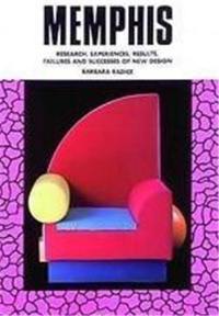 Memphis : Research, Experiences, Failures and Successes of New Design (Paperback)