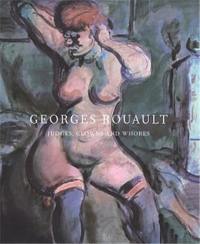 Georges Rouault Judges, Clowns and Whores