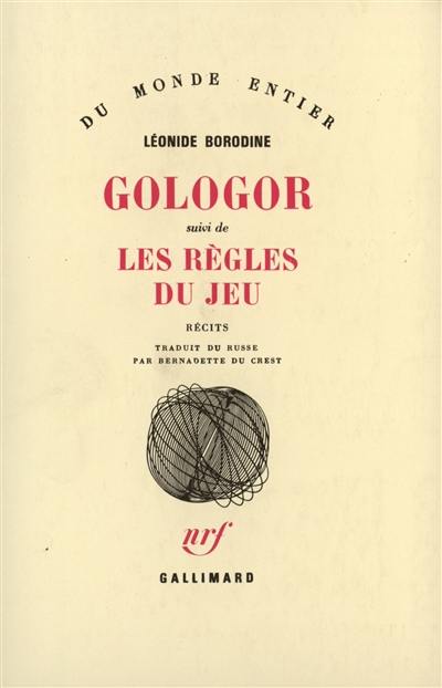 Gologor. Les règles du jeu