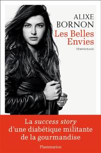 Les belles envies : témoignage