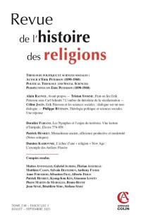 Revue de l'histoire des religions, n° 3 (2021). Théologie politique et sciences sociales : autour d'Erik Peterson (1890-1960). Political Theology and Social Sciences : perspectives on Erik Peterson (1890-1960)