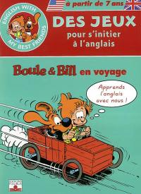 Boule et Bill en voyage : des jeux pour s'initier à l'anglais