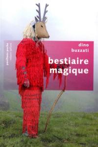 Bestiaire magique : textes inédits