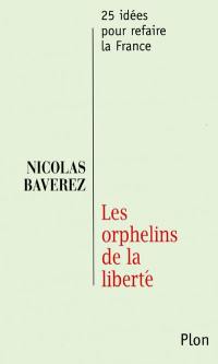 Les orphelins de la liberté