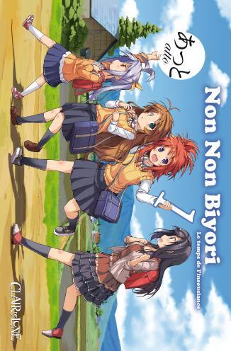 Non non biyori : le temps de l'insouciance. Vol. 1