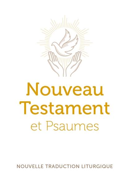 Nouveau Testament et Psaumes