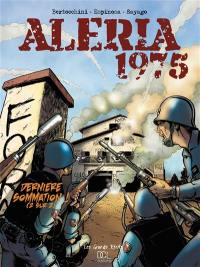 Aléria 1975. Vol. 2. Dernière sommation !