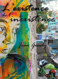 L'existence de l'inexistence : slam