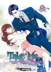 Take me, I'm yours. Vol. 2