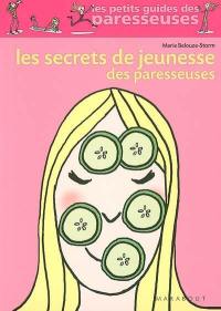 Les secrets de jeunesse des paresseuses