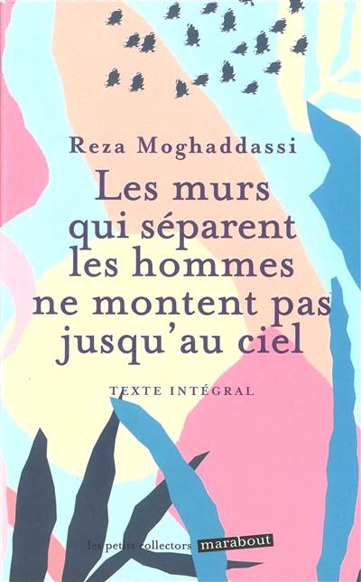 Les murs qui séparent les hommes ne montent pas jusqu'au ciel : texte intégral