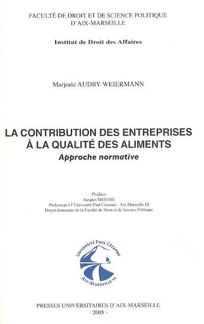 La contribution des entreprises à la qualité des aliments : approche normative