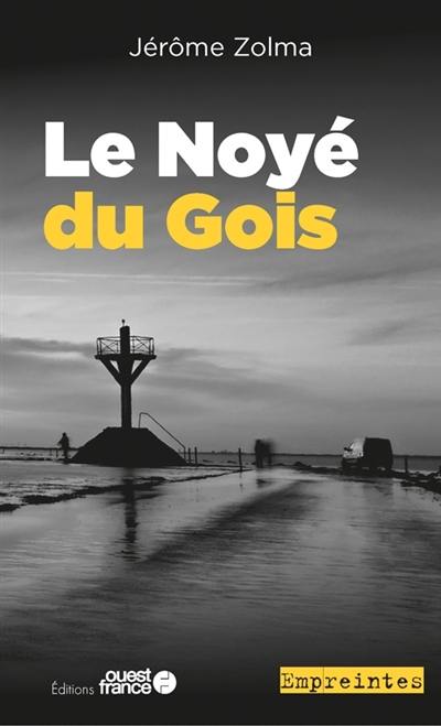 Le noyé du Gois