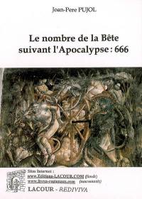 Le nombre de la Bête suivant l'Apocalypse : 666