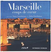 Marseille, coups de coeur